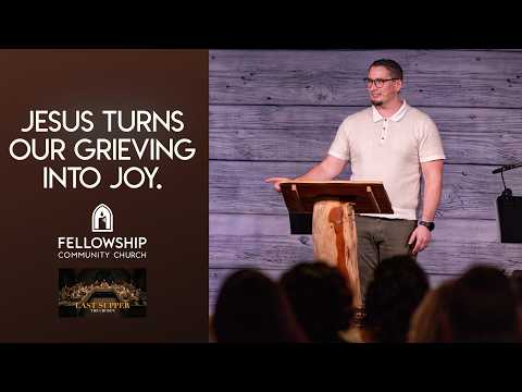 Pastor Todd Sloan – Series: The Last Supper.