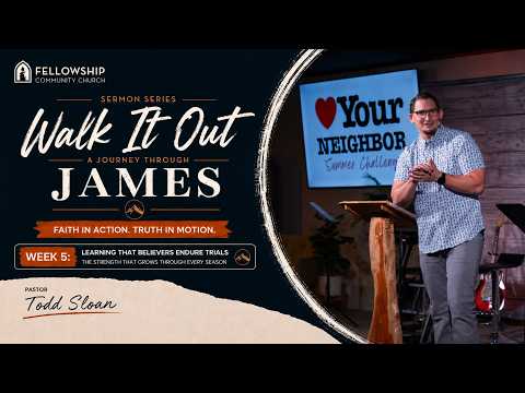 Pastor Todd Sloan – Series: “WALK IT OUT”