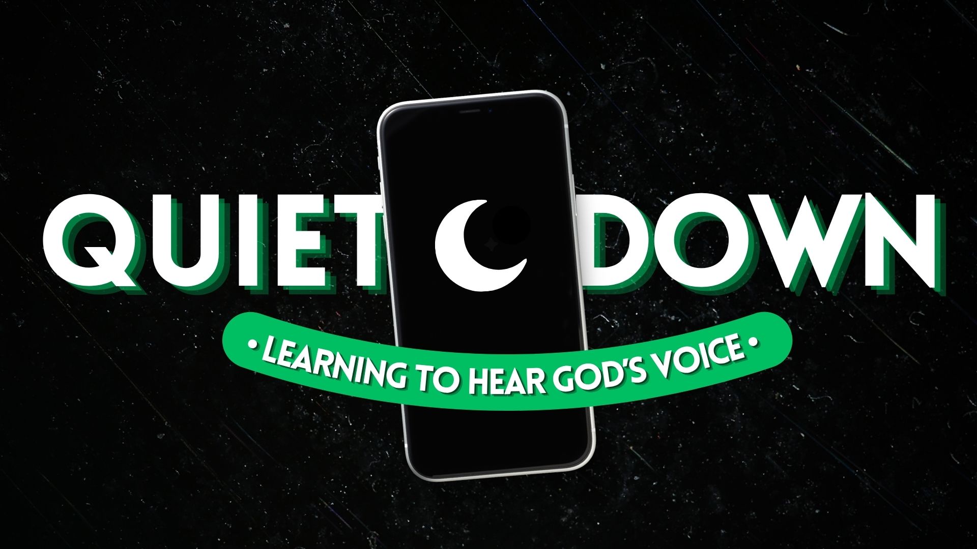 QUIET DOWN