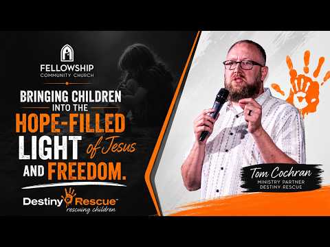 Destiny Rescue – Ministry partner – Tom Cochran.